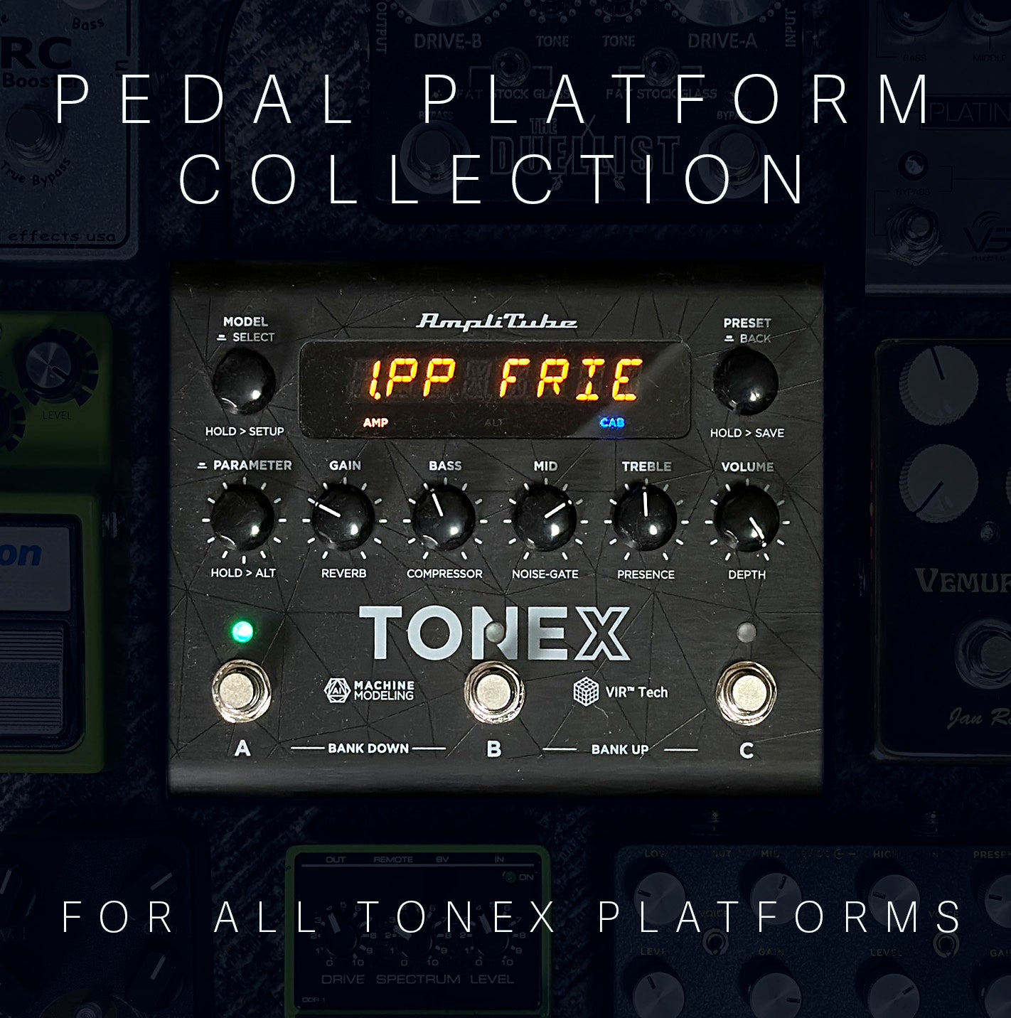 TONEX Pedal Platform Collection – bhp.bighairyprofiles