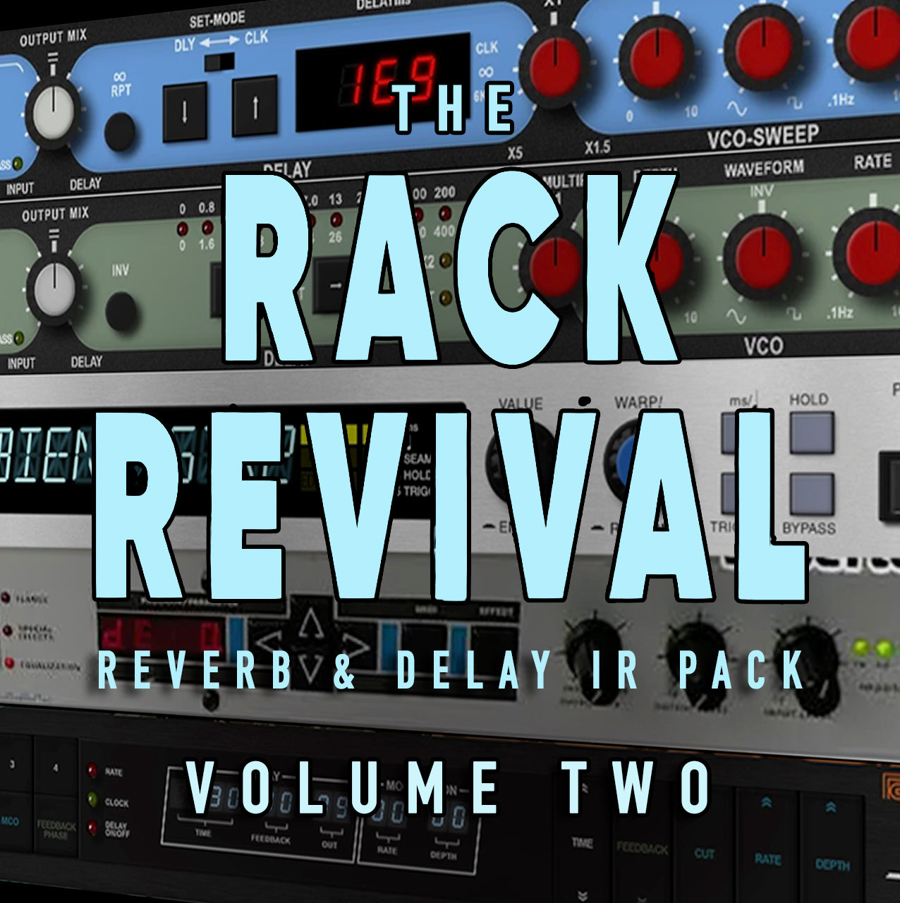 T Rack Reverb The Rack Revival - Reverb & Delay IR Pack VOL 2 – bhp.bighairyprofiles